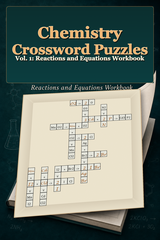 Chemistry Crossword Puzzles, Vol. 1 &mdash; Workbook, chalkboard cover